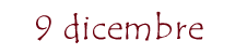 9 dicembre